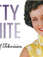 Betty White: First Lady of Television在线观看和下载