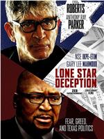 Lone Star Deception在线观看和下载