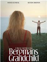 Bergmans Grandchild在线观看和下载