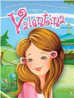 Valentina, la película在线观看和下载