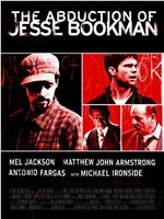 Abduction of Jesse Bookman在线观看和下载