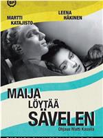 Maija löytää sävelen在线观看和下载