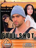 foul shot在线观看和下载