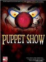 Puppet Show在线观看和下载