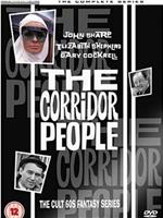 The Corridor People在线观看和下载