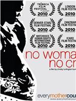 No Woman, No Cry在线观看和下载