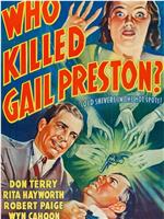 Who Killed Gail Preston?在线观看和下载