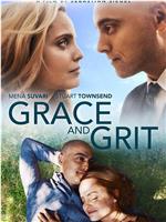 Grace and Grit在线观看和下载