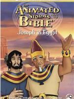 Joseph in Egypt在线观看和下载