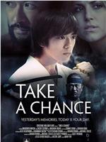 Take a Chance在线观看和下载