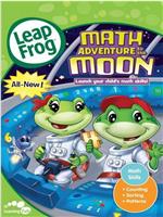 Leap Frog: Math Adventure to the Moon在线观看和下载