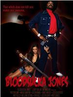 Bloodsucka Jones在线观看和下载