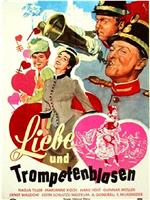 Liebe und Trompetenblasen在线观看和下载