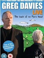 Greg Davies Live: The Back of My Mum's Head在线观看和下载