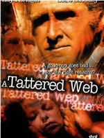 A Tattered Web在线观看和下载