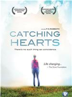 Catching Hearts在线观看和下载