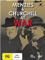 Menzies and Churchill at War在线观看和下载