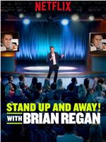Standup and Away! with Brian Regan Season 1在线观看和下载