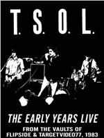 TSOL: Early Years Live在线观看和下载