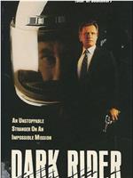 Dark Rider在线观看和下载