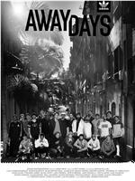 Away Days在线观看和下载