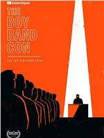 The Boy Band Con: The Lou Pearlman Story在线观看和下载