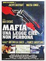 Mafia, una legge che non perdona在线观看和下载