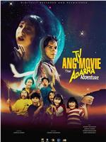 Ang TV Movie: The Adarna Adventure在线观看和下载