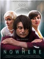 Nowhere: A cinematic virtual reality experience在线观看和下载