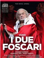 Giuseppe Verdi: I due Foscari在线观看和下载