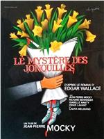 Le mystère des jonquilles在线观看和下载