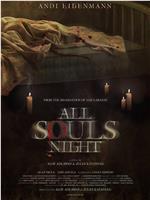 All Souls Night在线观看和下载