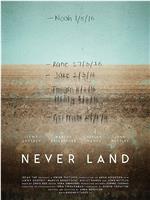 Never Land在线观看和下载