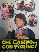 Che casino... con Pierino!在线观看和下载