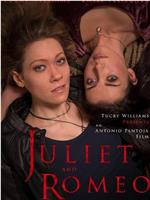 Juliet & Romeo在线观看和下载