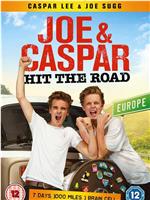 Joe and Caspar Hit the Road在线观看和下载