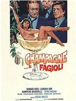 Champagne... e fagioli在线观看和下载