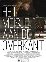 Het Meisje aan de Overkant在线观看和下载