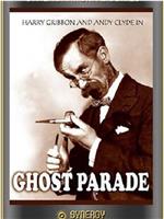 Ghost Parade在线观看和下载