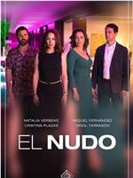 El nudo Season 1在线观看和下载