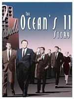 The Ocean's Eleven Story在线观看和下载