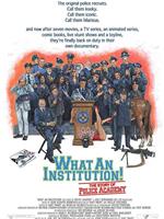 What an Institution: The Story of Police Academy在线观看和下载