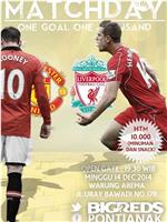 Manchester United vs Liverpool Football Club在线观看和下载