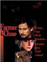 Farmer and Chase在线观看和下载