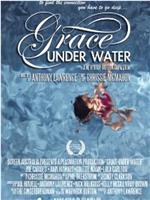 Grace Under Water在线观看和下载