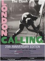 London Calling 25 周年制作特辑在线观看和下载