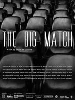 The Big Match在线观看和下载