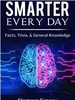 Smarter Every Day在线观看和下载