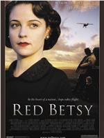 Red Betsy在线观看和下载