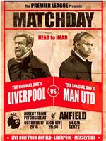 Liverpool Football Club vs Manchester United在线观看和下载